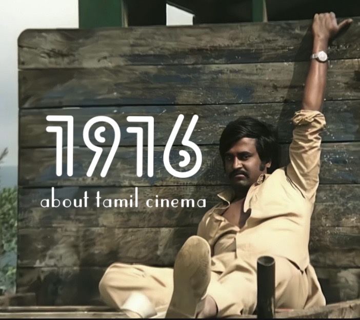 1916 / about tamil cinema                                                                               